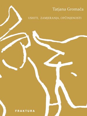 cover image of Ushiti, zamjeranja, opčinjenosti
